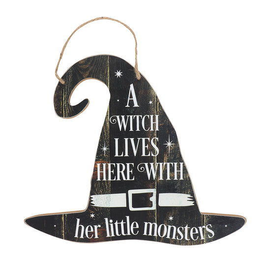 A Witch Lives Here Hanging Sign.